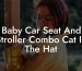 Baby Car Seat And Stroller Combo Cat In The Hat
