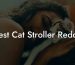 Best Cat Stroller Reddit
