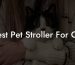 Best Pet Stroller For Cat