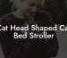 Cat Head Shaped Cat Bed Stroller