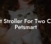 Cat Stroller For Two Cats Petsmart