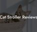 Cat Stroller Reviews