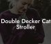 Double Decker Cat Stroller