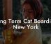 Long Term Cat Boarding New York
