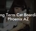 Long Term Cat Boarding Phoenix AZ