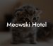 Meowski Hotel
