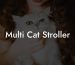 Multi Cat Stroller