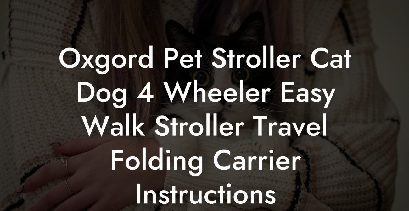 Oxgord Pet Stroller Cat Dog 4 Wheeler Easy Walk Stroller Travel Folding Carrier Instructions