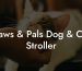 Paws & Pals Dog & Cat Stroller