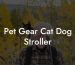 Pet Gear Cat Dog Stroller