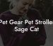 Pet Gear Pet Stroller Sage Cat