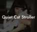 Quiet Cat Stroller
