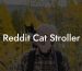Reddit Cat Stroller