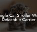 Single Cat Stroller With Detachble Carrier