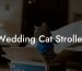 Wedding Cat Stroller